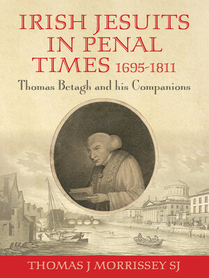 cover image of Irish Jesuits in Penal Times 1695-1811